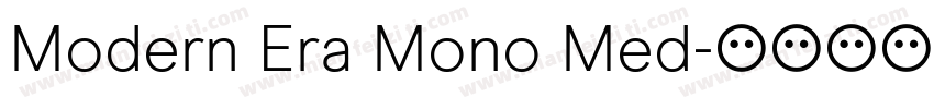 Modern Era Mono Med字体转换